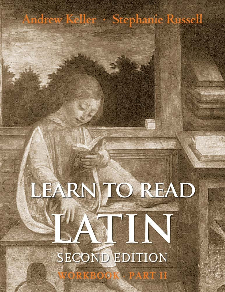 Learn To Read Latin, Second Edition (Workbook Part 2),New