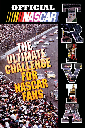 Official NASCAR Trivia: The Ultimate Challenge for NASCAR Fans,Used