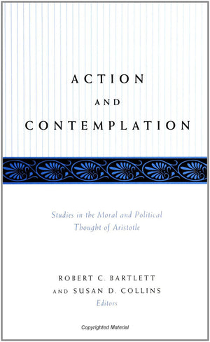 Action and Contemplation: Studies in the Moral and Political Thought of Aristotle (SUNY Series in Ancient Greek Philosophy),Used