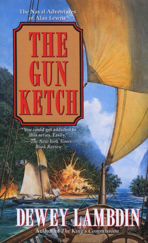 The Gun Ketch: The Naval Adventures of Alan Lewrie (Alan Lewrie Naval Adventures (Paperback)),Used