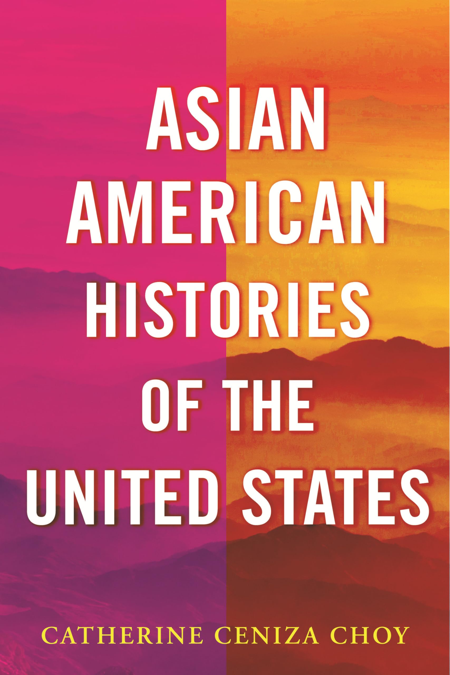 Asian American Histories of the United States (ReVisioning History),Used
