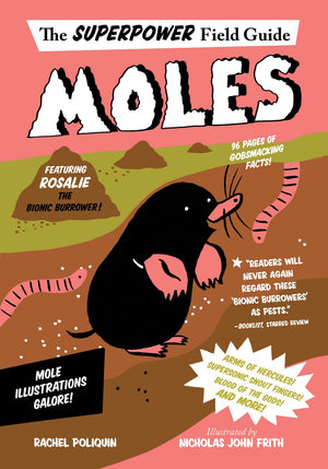 Moles (Superpower Field Guide),Used