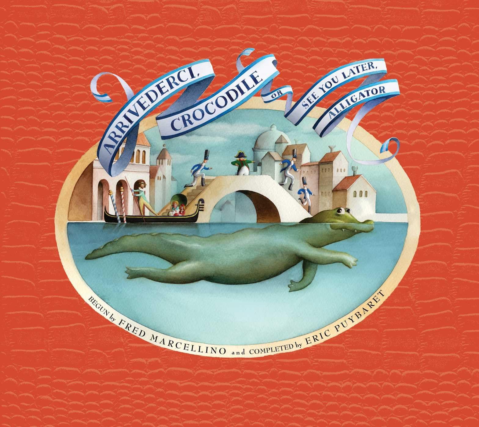 Arrivederci, Crocodile: or See You Later, Alligator,Used
