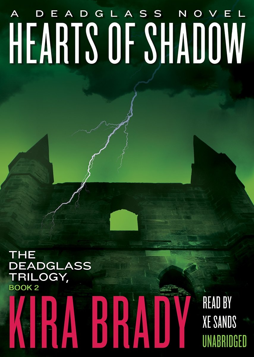 Hearts Of Shadow (Deadglass Trilogy, Book 2),Used