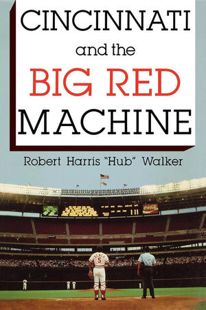 Cincinnati and the Big Red Machine,Used