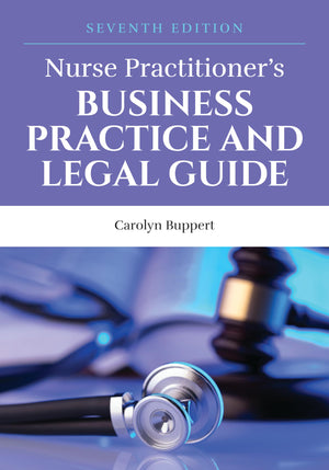 Nurse Practitioner'S Business Practice And Legal Guide