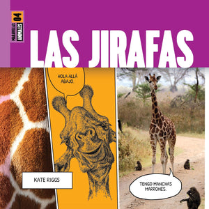 Las Jirafas (Spanish Edition)