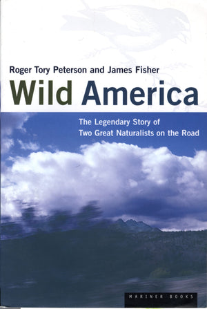 Wild America: The Record of a 30,000 Mile Journey Around the Continent by a Distinguished Naturalist and His British Colleague,Used