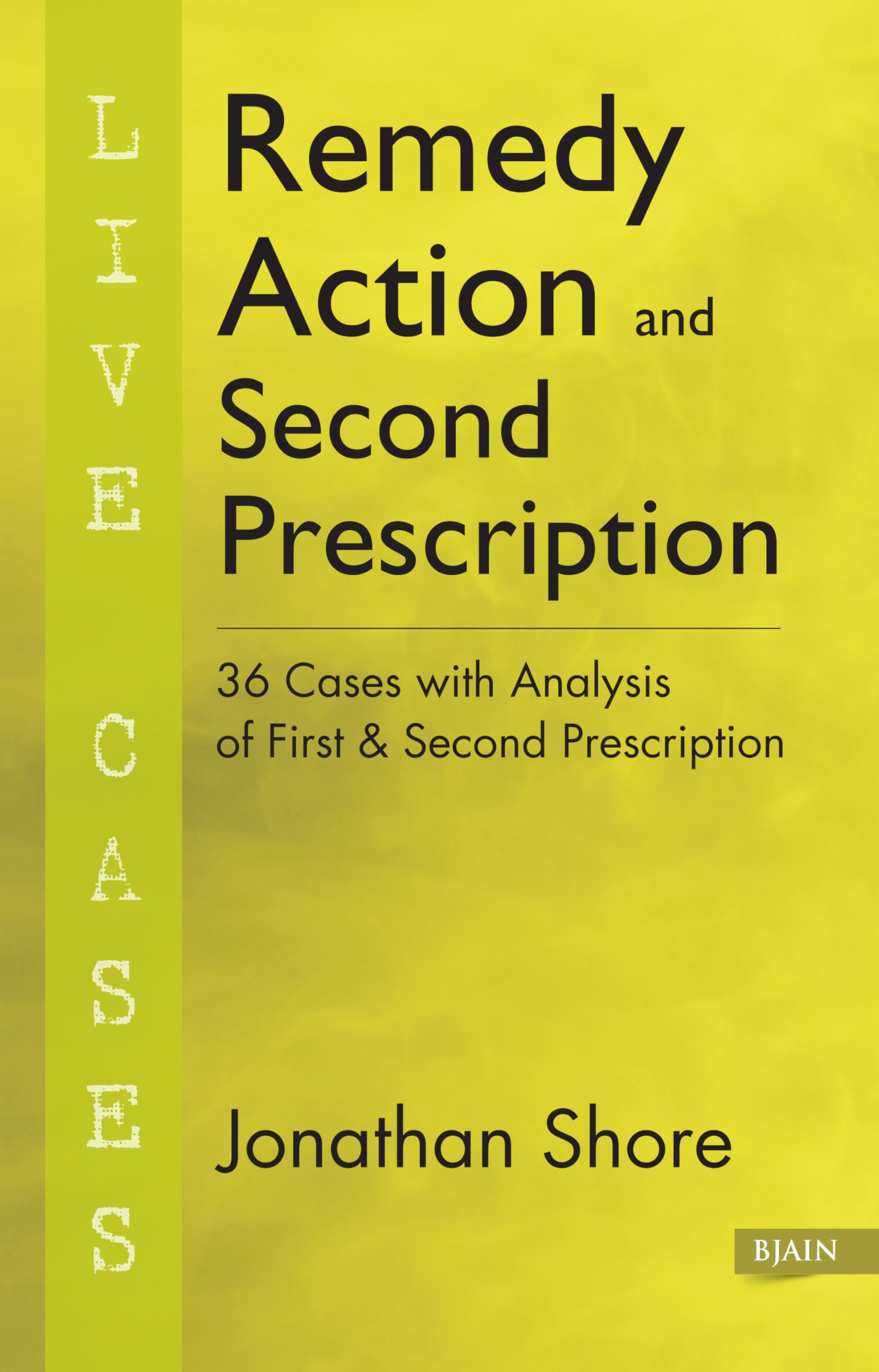 Remedy Action And Second Prescription - 36 Cases With Analysis Of First & Second Prescription