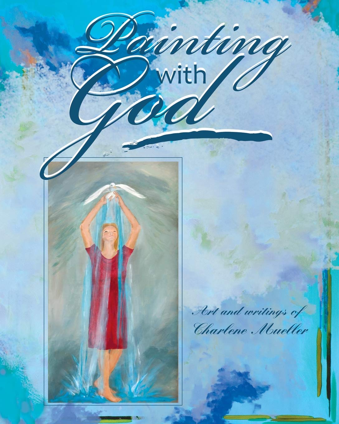 Painting With God,Used