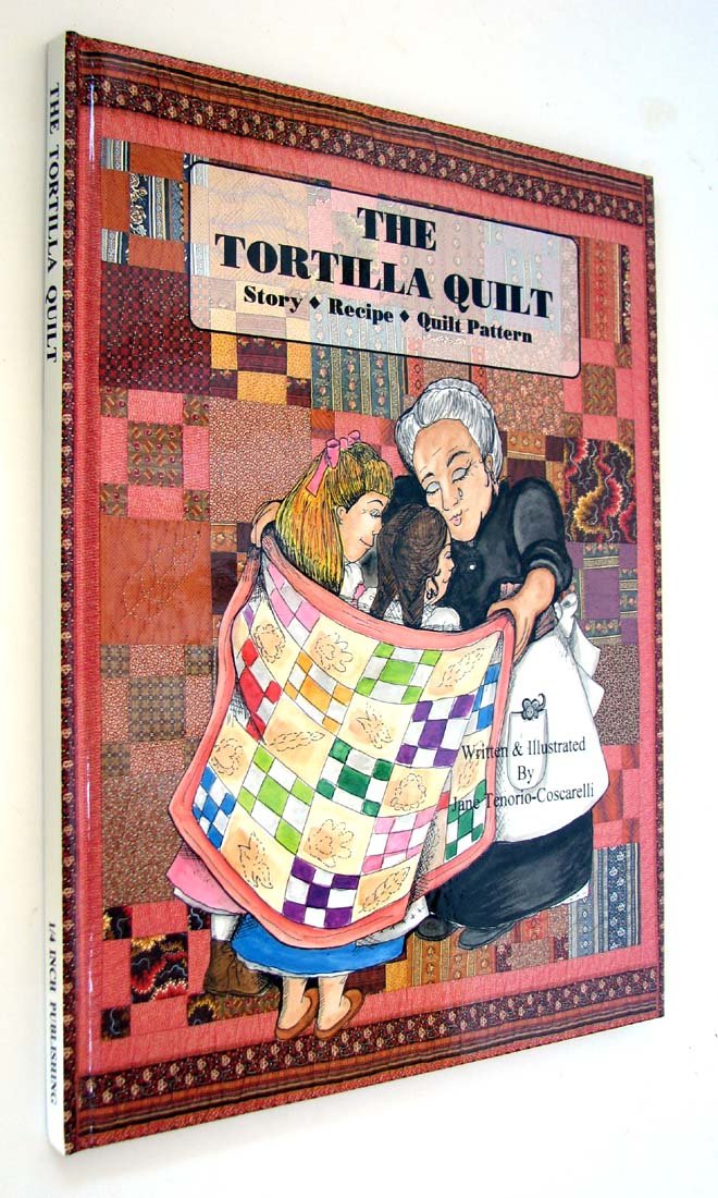 The Tortilla Quilt Story,Used
