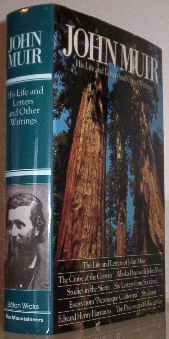 John Muir: His Life and Letters and Other Writings,Used