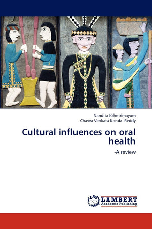 Cultural influences on oral health: A review,Used
