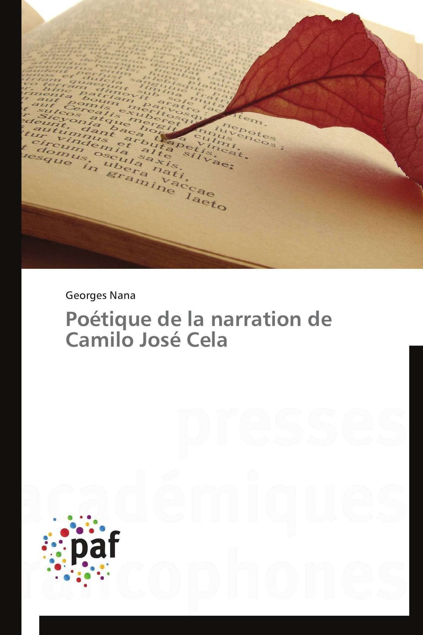 Potique de la narration de Camilo Jos Cela (Omn.Pres.Franc.) (French Edition),Used