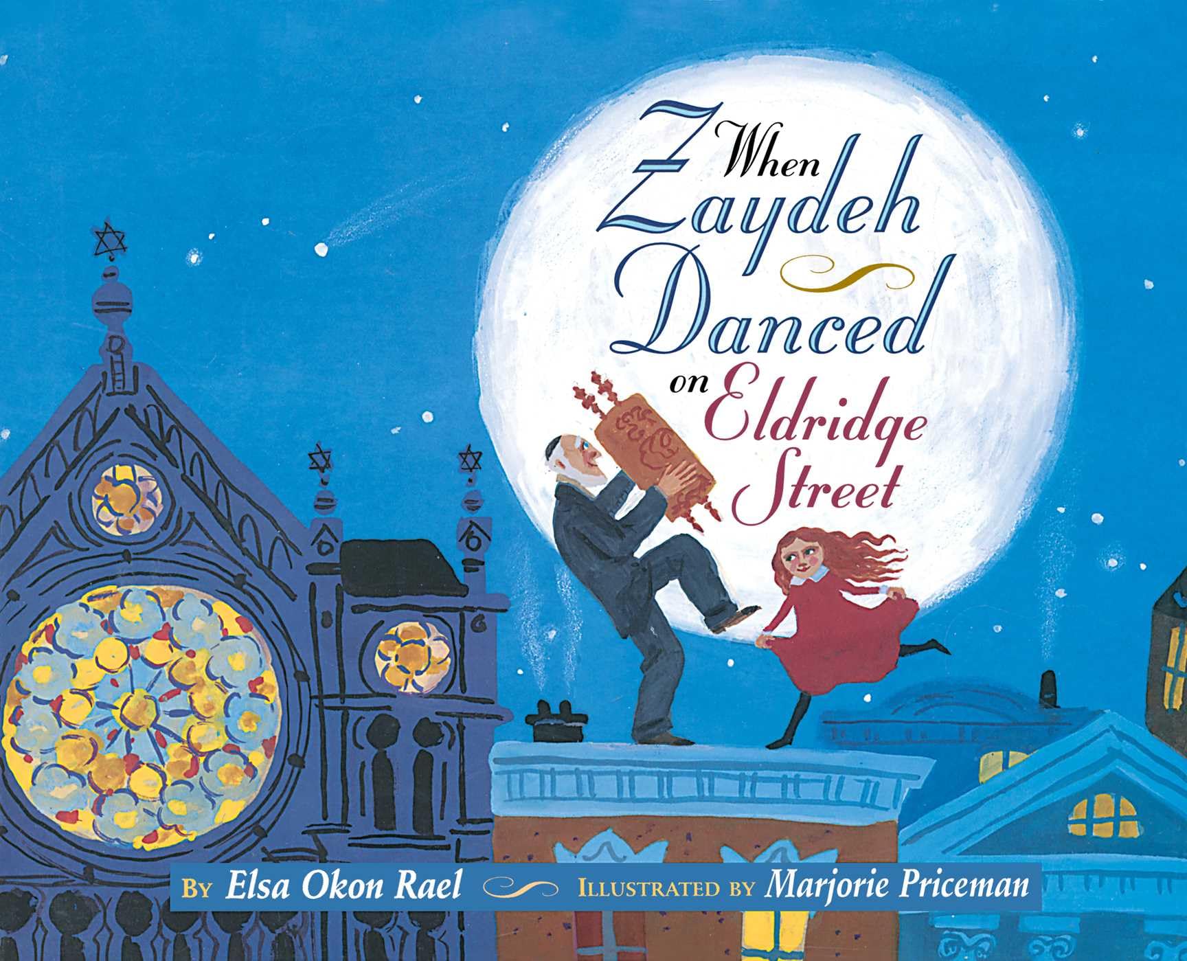 When Zaydeh Danced on Eldridge Street,Used