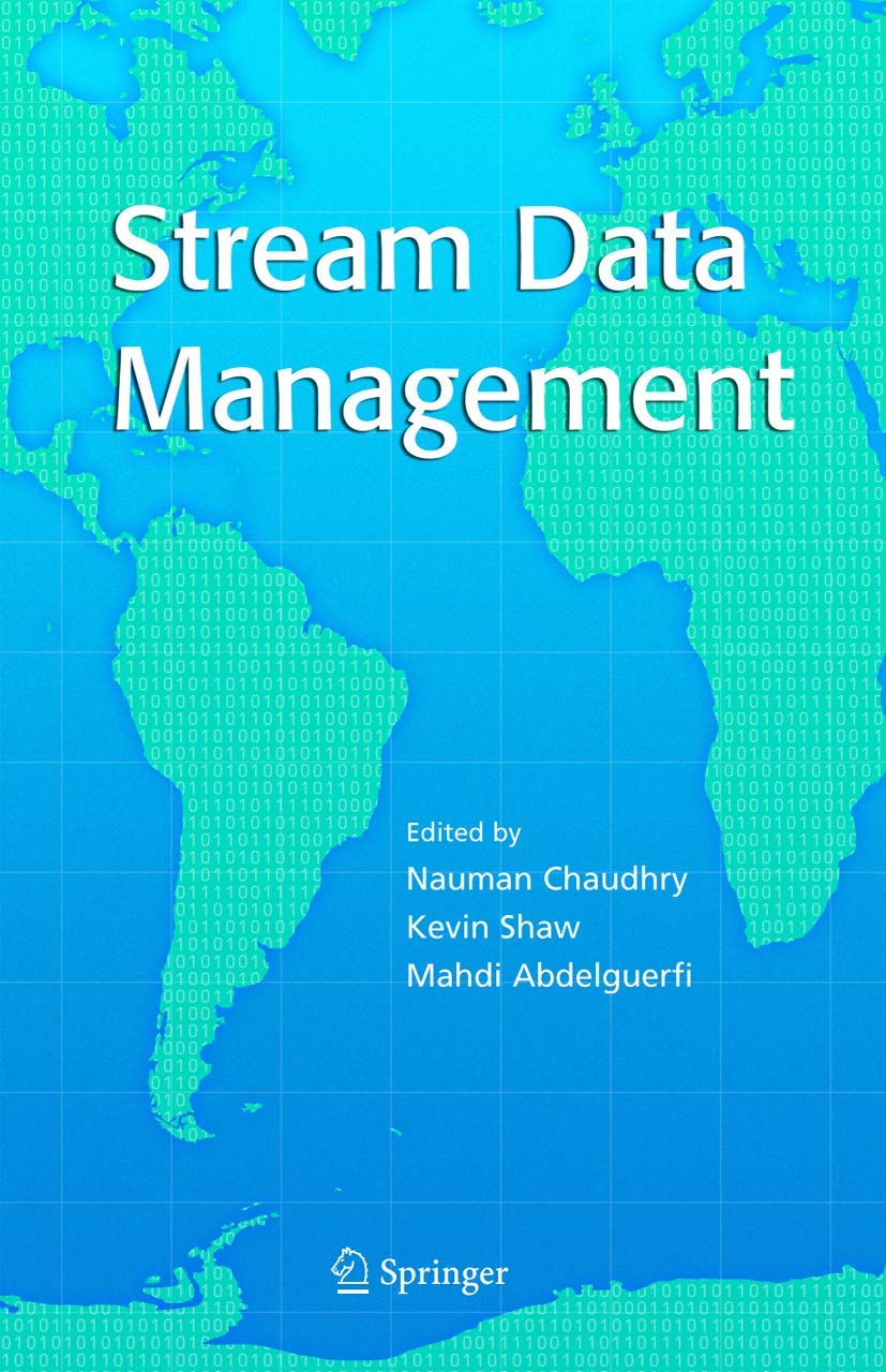 Stream Data Management (Advances in Database Systems, 30),Used