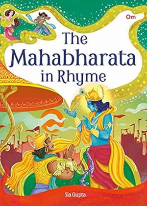 The Mahabharata In Rhyme- Illustrated Indian Epic