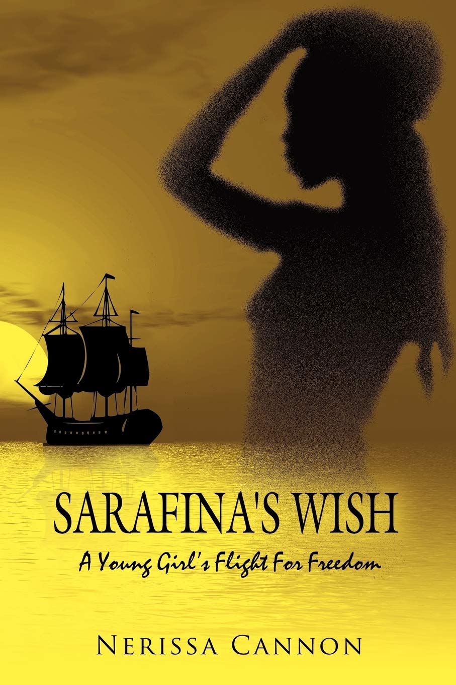 SARAFINA'S WISH: A Young Girl's Flight For Freedom,Used