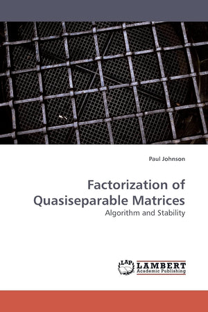 Factorization of Quasiseparable Matrices: Algorithm and Stability,Used