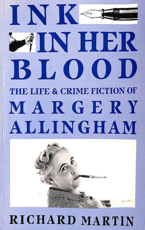 Ink in Her Blood: The Life and Crime Fiction of Margery Allingham (Challenging the Literary Canon),Used