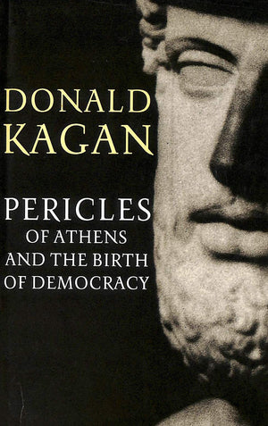 Pericles Of Athens And The Birth Of Democracy,New