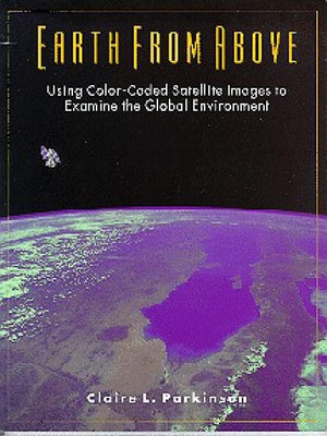 Earth from Above: Using ColorCoded Satellite Images to Examine the Global Environment,Used