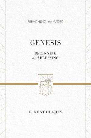 Genesis: Beginning and Blessing (Preaching the Word),Used