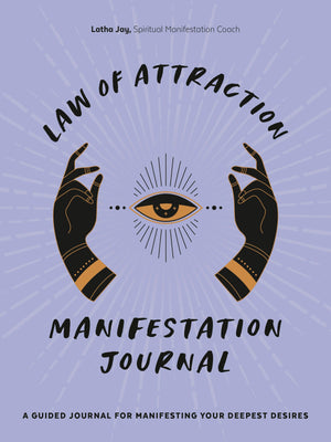 Law Of Attraction Manifestation Journal: A Guided Journal For Manifesting Your Deepest Desires,Used
