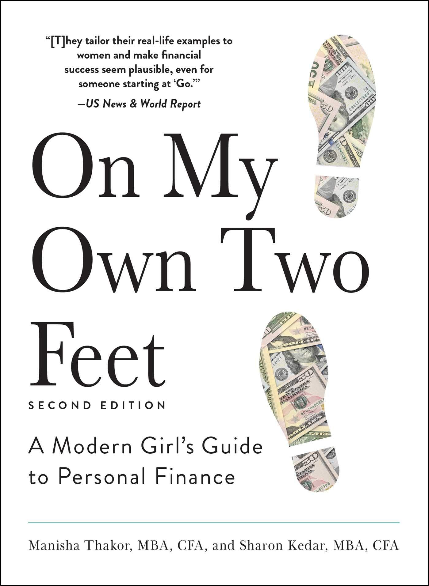 On My Own Two Feet: A Modern Girl's Guide to Personal Finance,Used