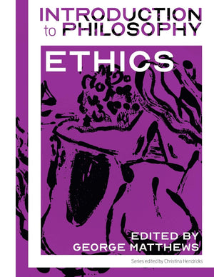 Introduction to Philosophy: Ethics,Used