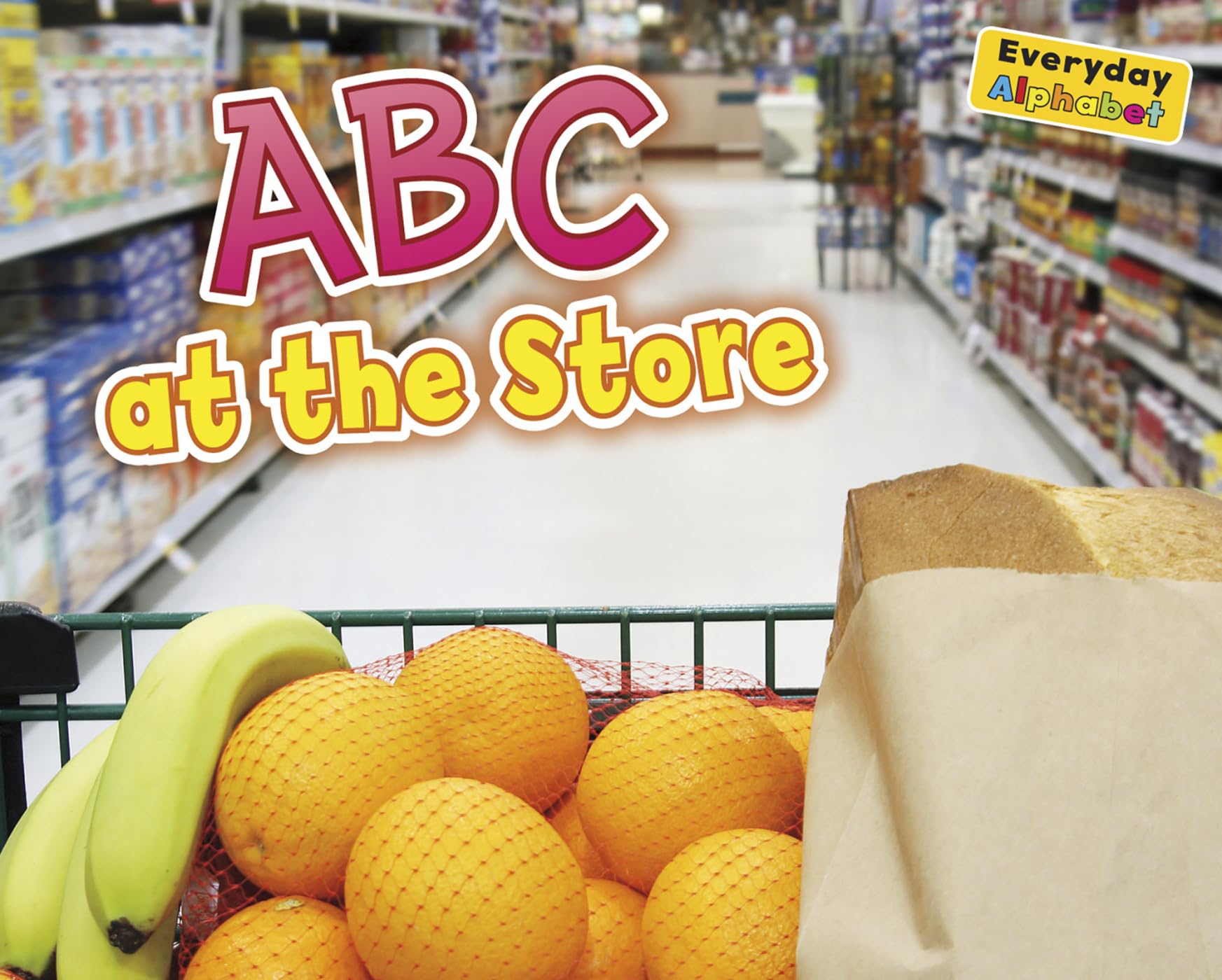 ABC at the Store (Everyday Alphabet),Used
