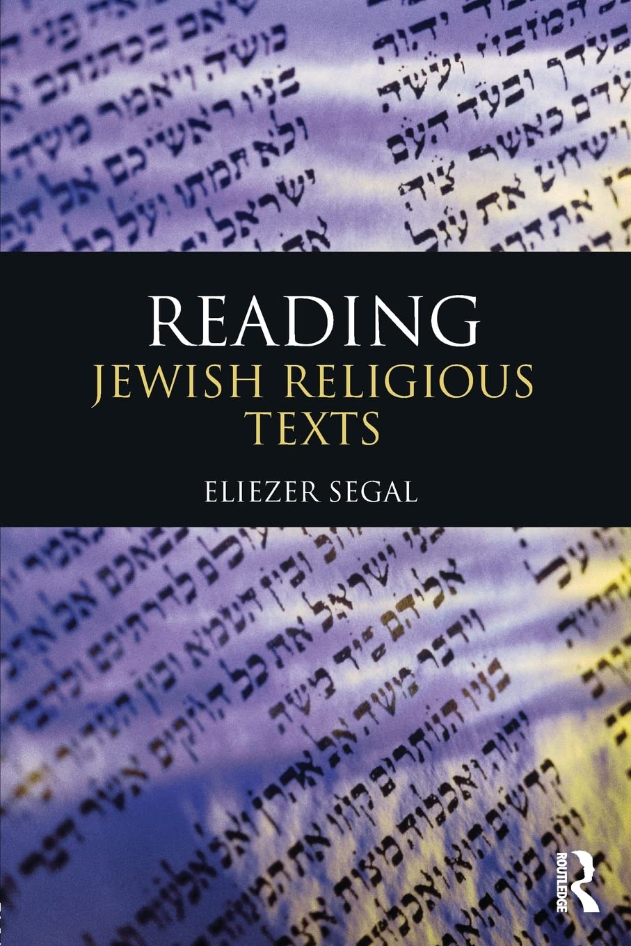Reading Jewish Religious Texts (Reading Religious Texts),Used