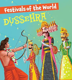 Dussehra: Festivals Of The World