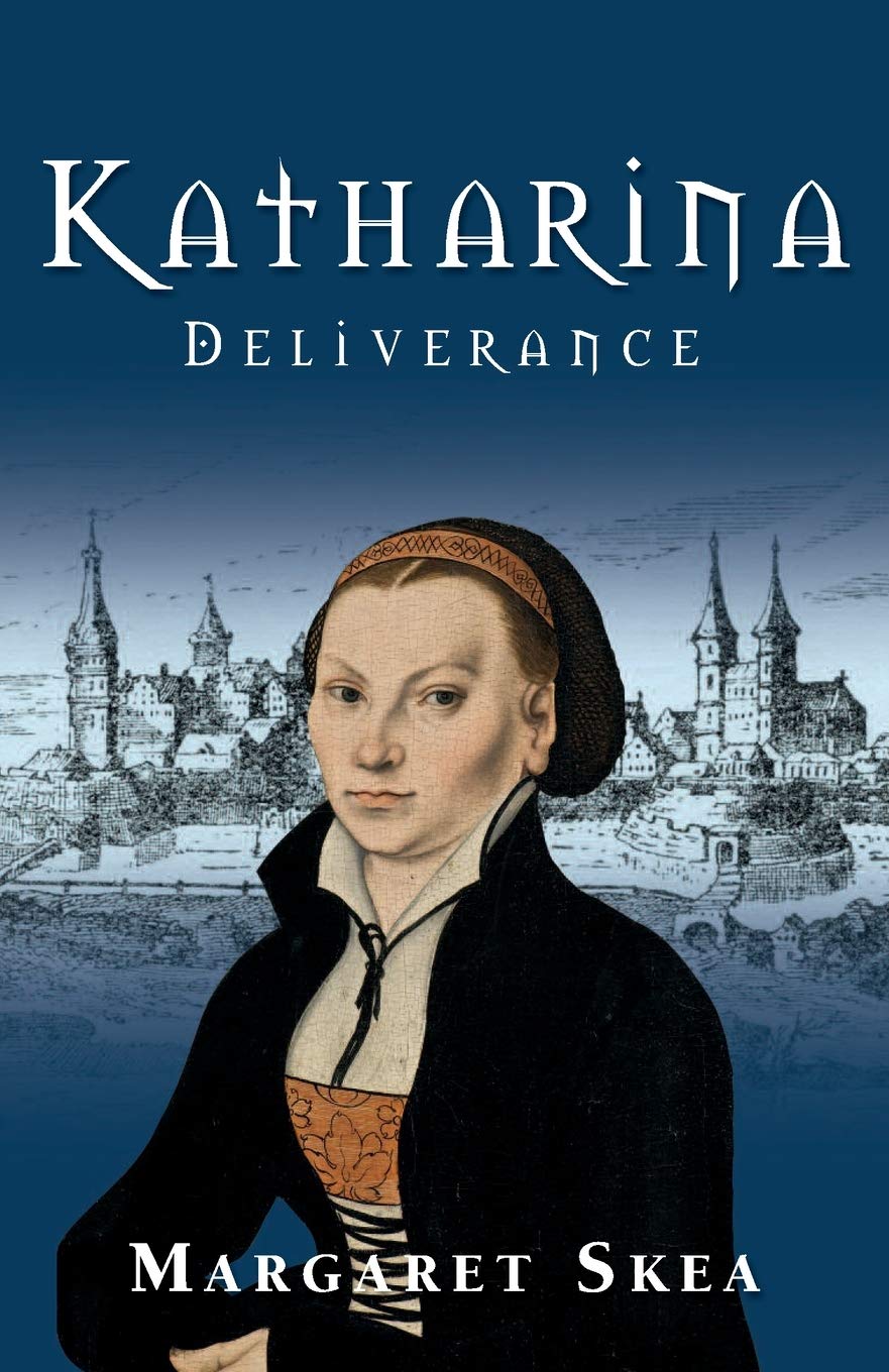 Katharina: Deliverance (Katharina Luther Series),Used