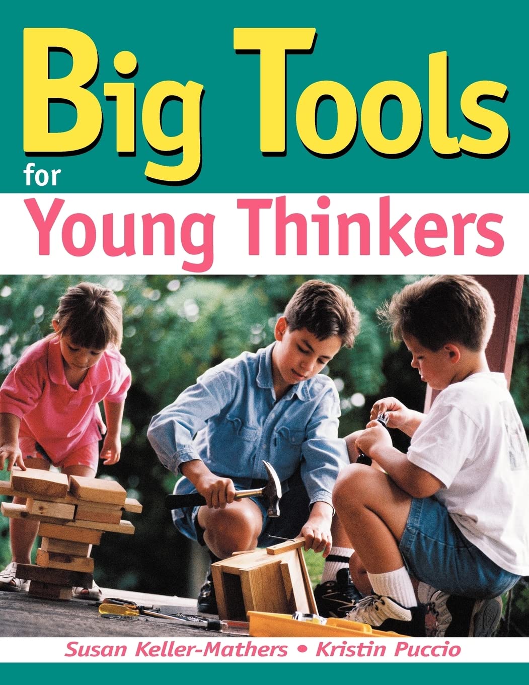 Big Tools for Young Thinkers,Used