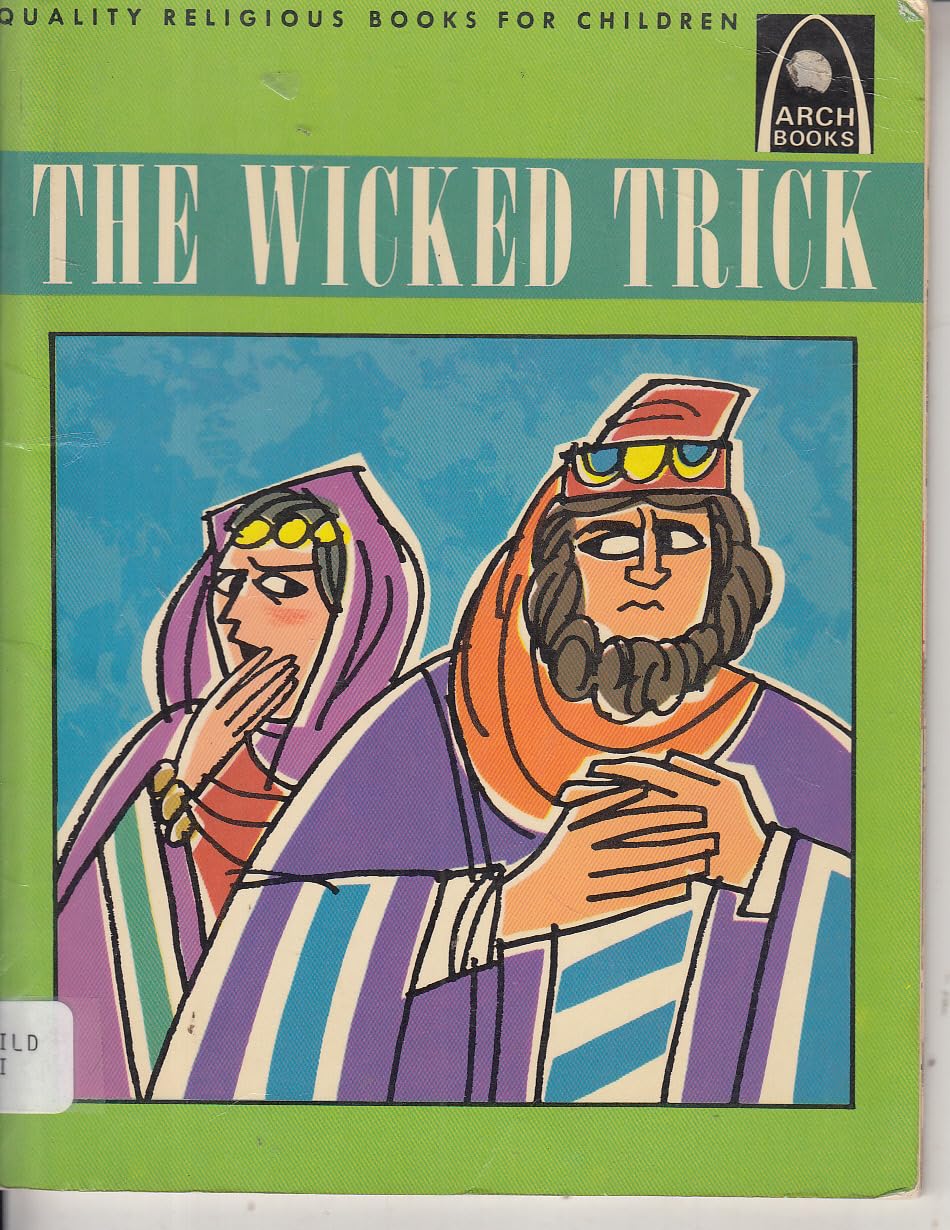 The Wicked Trick