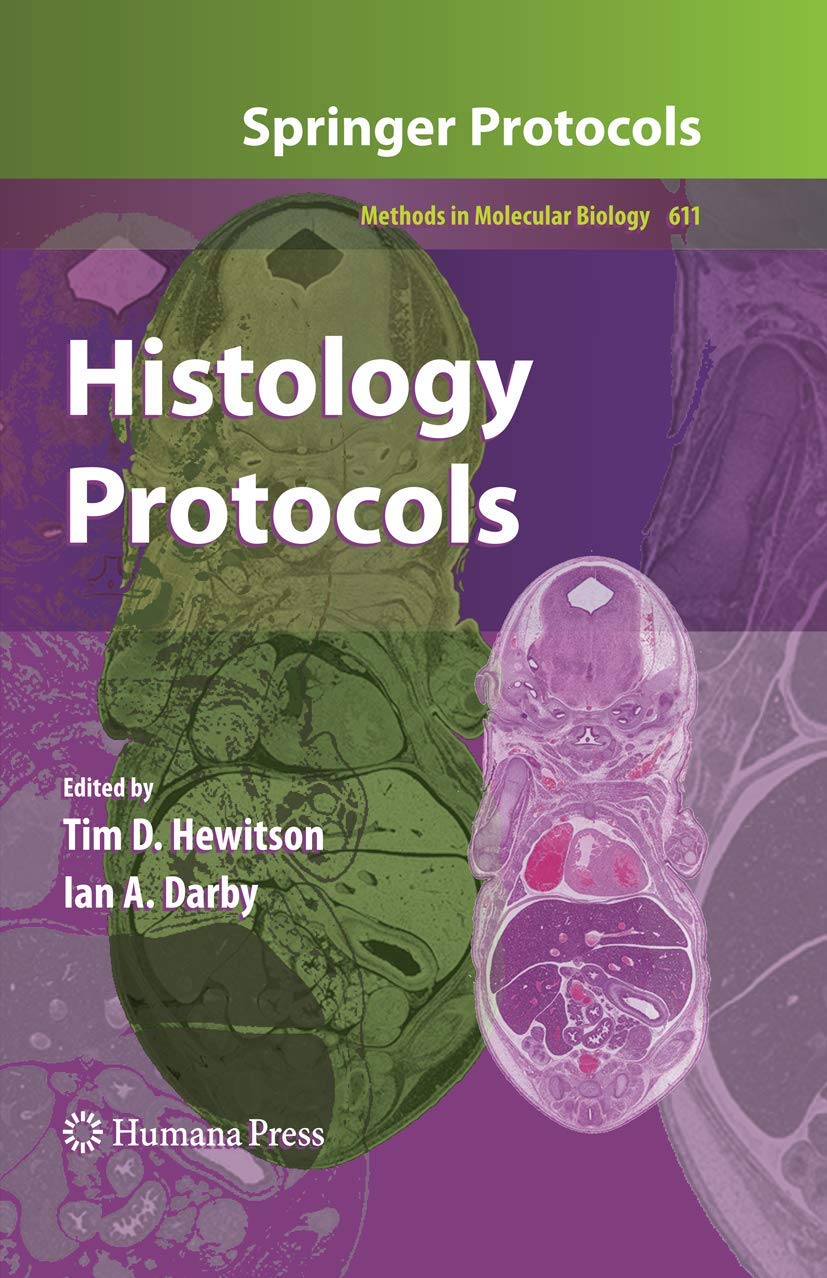 Histology Protocols (Methods in Molecular Biology, 611),Used