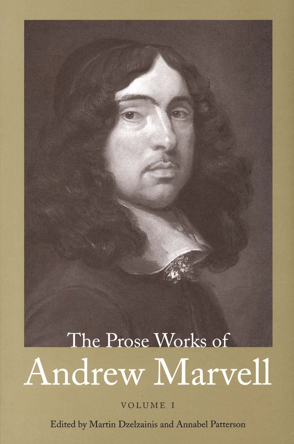 The Prose Works Of Andrew Marvell (Volume 1),Used