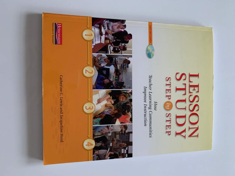 Lesson Study Step By Step: How Teacher Learning Communities Improve Instruction,Used