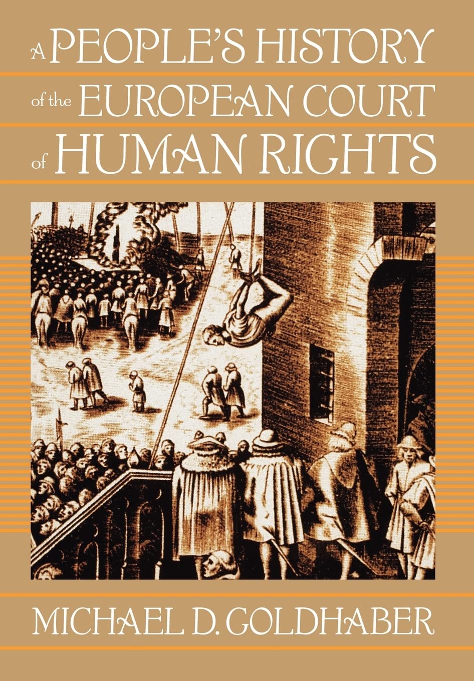 A People's History of the European Court of Human Rights,Used