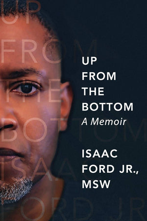 Up from the Bottom: A Memoir,Used