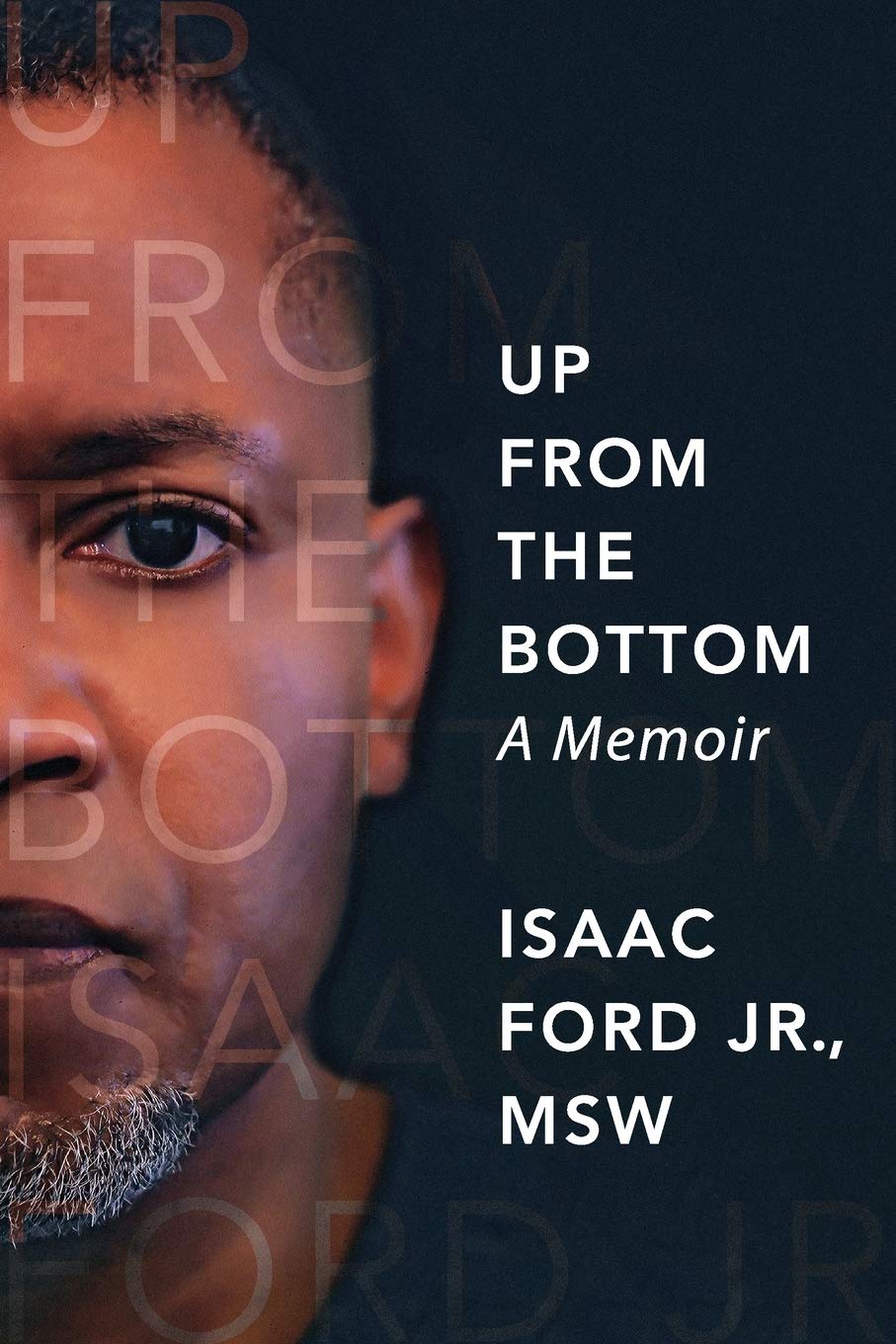 Up from the Bottom: A Memoir,Used