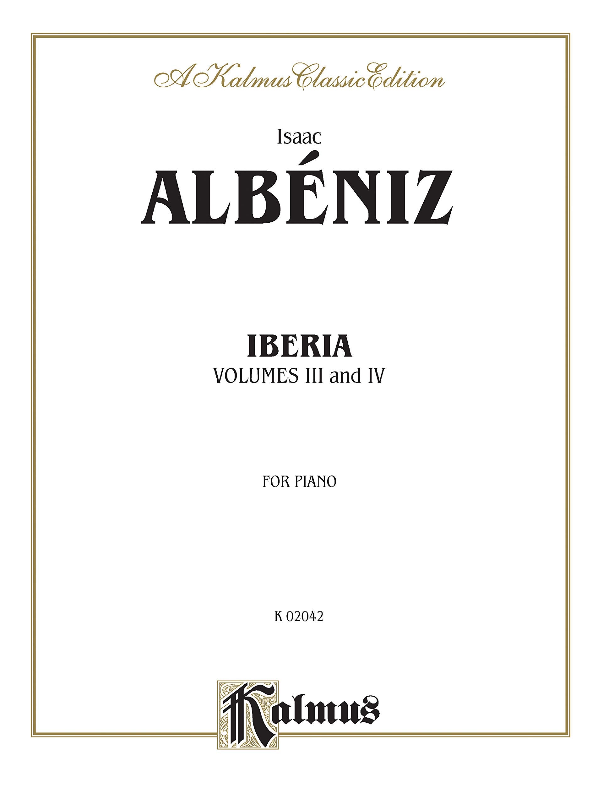 Iberia, Vol 3 & 4 (Kalmus Edition, Vol 3 & 4),Used