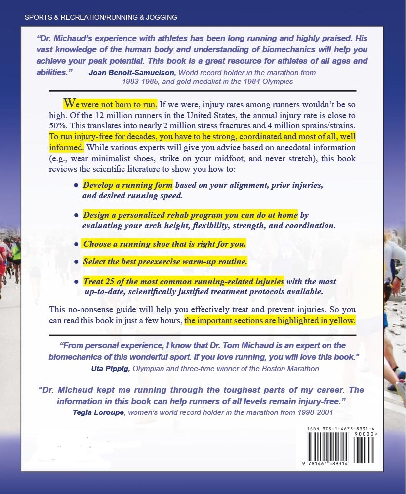 InjuryFree Running: How to Build Strength, Improve Form, and Treat/Prevent Injuries,Used