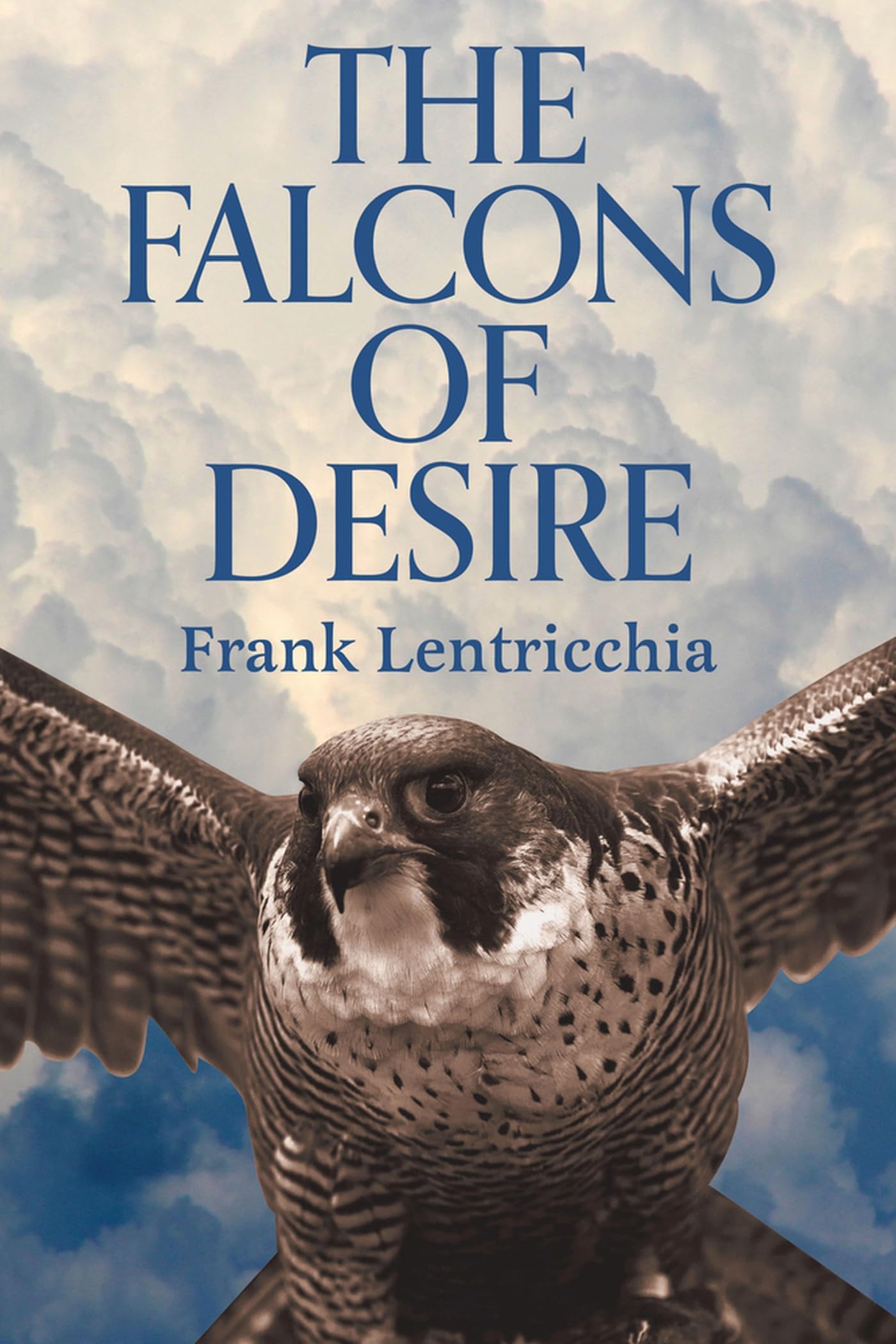 The Falcons of Desire,New