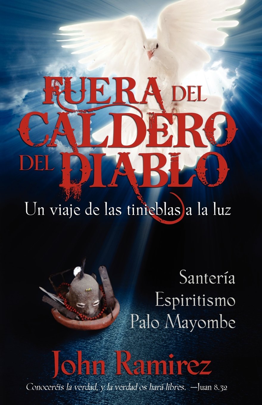 Fuera Del Caldero Del Diablo (Spanish Edition)