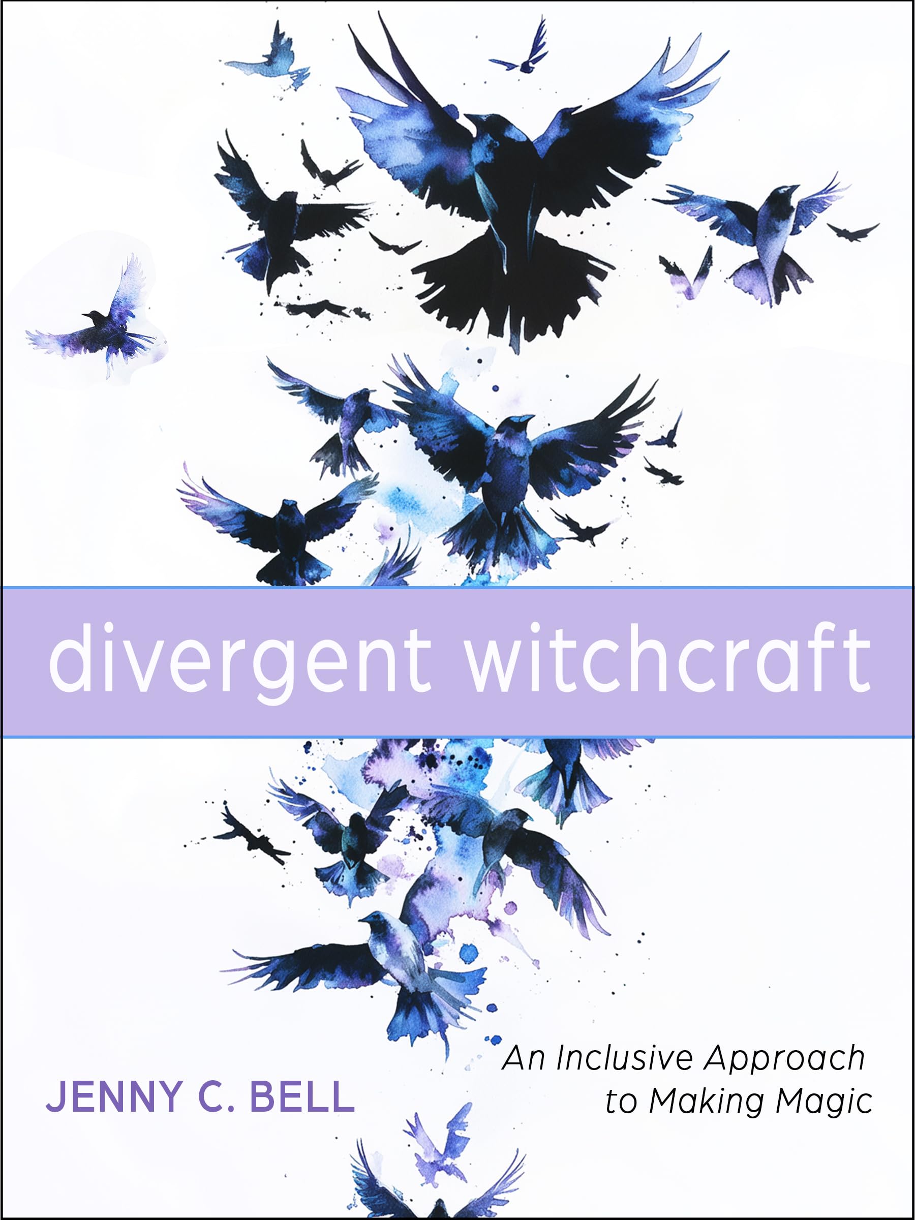 Divergent Witchcraft: An Inclusive Approach To Making Magic