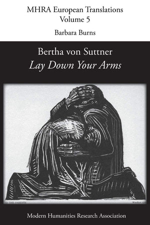 Bertha von Suttner, 'Lay Down Your Arms' (Mhra European Translations),Used