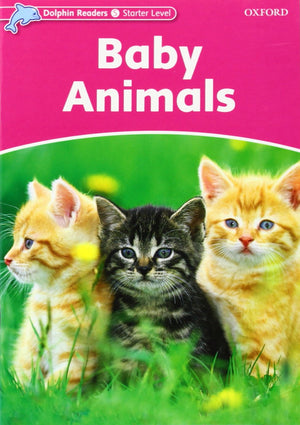 Dolphin Readers: Starter Level: 175Word VocabularyBaby Animals,Used