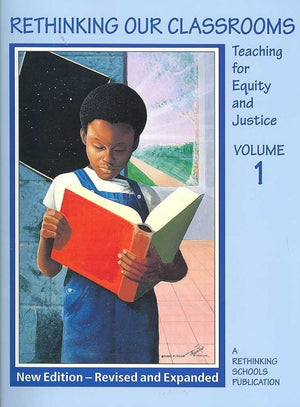 Rethinking Our Classrooms Vol 1  Revised Edition,Used